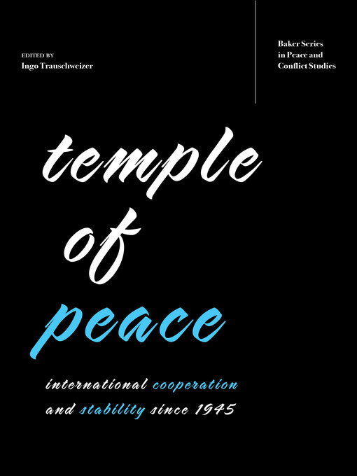 Title details for Temple of Peace by Ingo Trauschweizer - Available